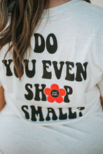 Load image into Gallery viewer, Josie James Shop Small Tee
